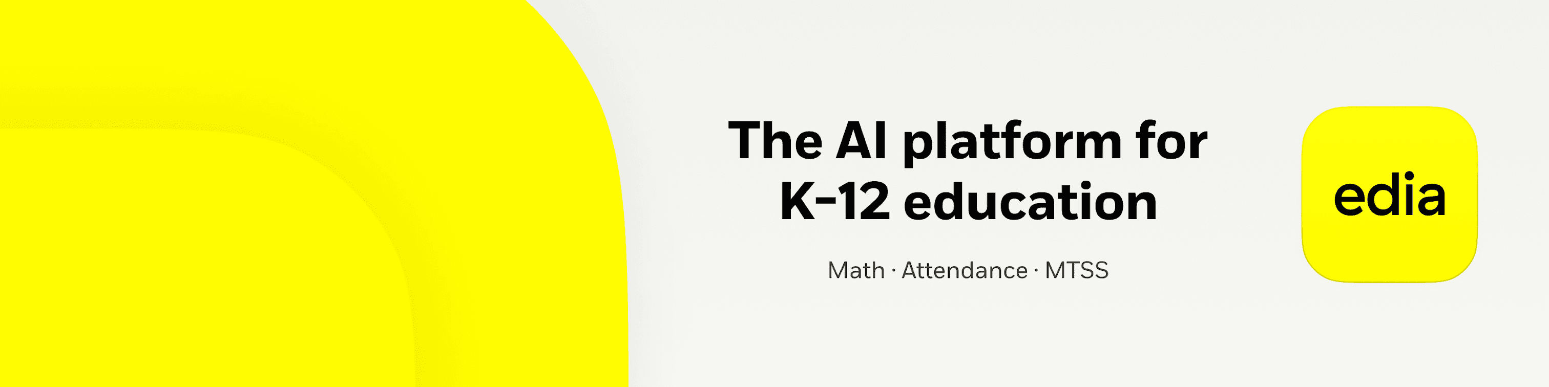 Edia — The AI platform for K-12 education